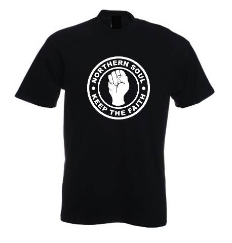 (image for) Northern Soul T Shirt - Keep The Faith Black - Click Image to Close